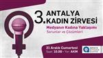 DOĞURGANLIK - Kadınların Sesi Antalya’dan Yükselecek