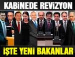 BAŞBAKANLIK MERKEZ BİNA - Kabinede revizyon değişikliği...İşte yeni bakanlar