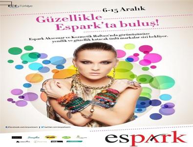 Espark’ta Aksesuar ve Kozmetik Haftası Başlıyor