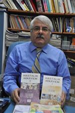 MALATYA İNÖNÜ ÜNIVERSITESI - ‘hastalık Hikayem’ Yarışmasına Katılan 87 Hikaye Kitaplaştırıldı