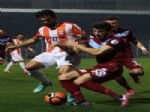Adanaspor: 3 - 1461 Trabzonspor: 2