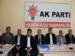 CAHİT BAĞCI - Ak Parti Alaca İlçe Danışma Toplantısı