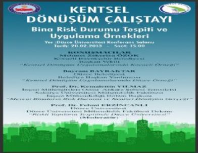 Düzce Üniversitesi'nde Kentsel Dönüşüm Çalıştayı