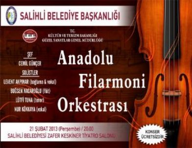 Anadolu Filarmoni Orkestrası Salihli'ye Geliyor