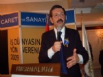 RAIF DINÇKÖK - Hisarcıklı Oğlu İş Dünyasına Yön Verenler Ödül Törenine Katılacak