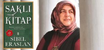 Sibel Eraslan'dan 28 Şubat Romanı