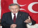 CELAL ADAN - Mhp Genel Başkan Yardımcısı Celal Adan: