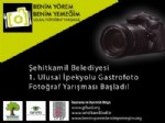 COŞKUN ARAL - Şehitkamil Belediyesinden 1. Ulusal İpekyolu Gastrofoto Fotoğraf Yarışması
