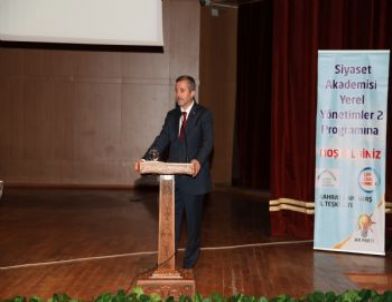 Başkan Tahmazoğlu, Kahramanmaraş’da Siyaset Akademisinde Konuştu