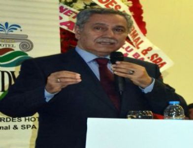 Başbakan Yardımcısı Bülent Arınç: