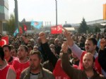 METAL İŞ - Metal İş Sendikası İşçileri Eylemde