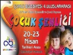 ÇOCUK ŞENLİĞİ - Çorlu Belediyesinin 4. Uluslararası Çocuk Şenliği Başlıyor