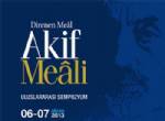 'Direnen Meal Mehmet Akif Meali Uluslararası Sempozyumu'