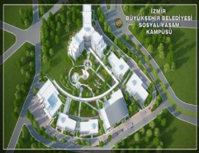 İzmir Büyükşehir Belediyesi’nden Sosyal Yaşam Kampüsü