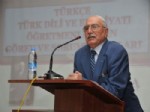 TÜRKÇE EĞİTİMİ - ‘Türkçe-Türk Dili ve Edebiyat Öğretmenlerinin Görev ve Sorumlulukları’ Konferansı
