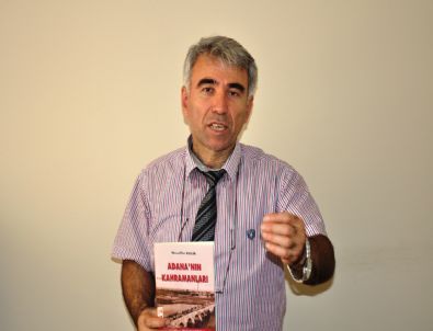 Edebiyat Öğretmeni 'Adana’nın Kahramanları'nı Yazdı