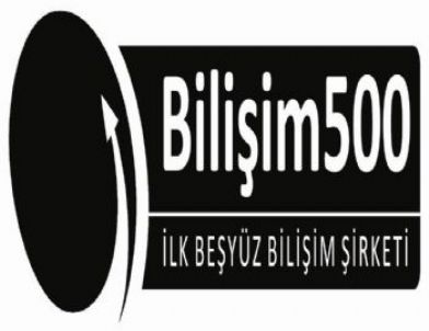 İlk 500 Bilişim Şirketi Araştırması Devam Ediyor