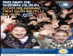 SMS - Tegv “1 Sms De Sizden” Kampanyası