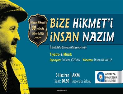 Büyükşehir Nazım Hikmet’i Anacak