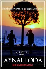 Gazeteci Ali Eyce’nin İlk Romanı ‘Aynalı Oda’ Çıktı