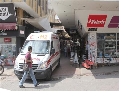 Çarşı'da Fenalaşan Şahısın Yanına Ambulans Ulaşamadı