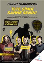 Forum Trabzon'da ‘işte Şimdi Sahne Senin’ Projesi Başlıyor