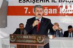 Bbp Lideri Destici Eskişehir’de