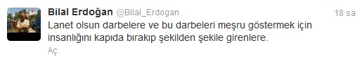 Bilal Erdoğan: Lanet olsun darbelere