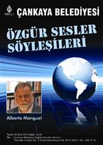 ALBERTO MANGUEL - “Özgür Sesler” Manguel’i Konuk Ediyor