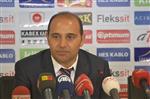 Kayseri Erciyesspor-Akhisar Belediyespor Maçının Ardından