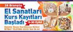 Geleneksel El Sanatları Kurs Kayıtları Başladı