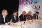 İBRAHIM GÜVEN - 'Amatör Spor Haftası' Etkinlikleri Kapsamında Panel Düzenlendi