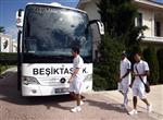 Beşiktaş Tekirdağ’a Gitti