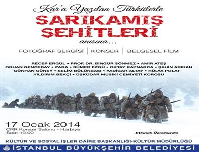 Sarıkamış Şehitleri 'Kar’a Yazılan Türkülerle” Anılıyor