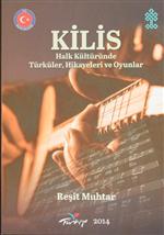 KİLİS VALİSİ - Kilis Türküleri Kitaplaştırıldı