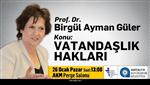 BİRGÜL AYMAN GÜLER - Chp Milletvekili Güler, Vatandaşlar Haklarını Anlatacak