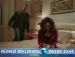 GÜNEŞİ BEKLERKEN DİZİSİ - Güneşi Beklerken 28. Bölüm Fragmanı Ve Özeti