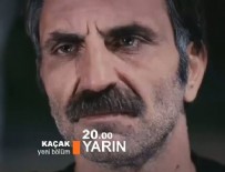 KAÇAK DİZİSİ - Kaçak 39. Bölüm Fragmanı Ve Özeti