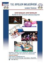 UMURLU - Efeler Belediyesi'nden Pilates ve Halk Oyunu Kursu