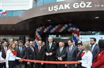KARUN HAZINELERI - Bakan Bozkır, Uşak'ta Göz Tıp Merkezi Açtı