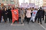 ŞİDDETE HAYIR - Sivas’ta Kadına Şiddete ‘hayır’ Yürüyüşü
