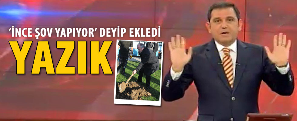 Fatih Portakal'dan CHP'li Muharrem İnce'ye ağaç tepkisi