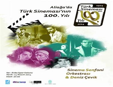 Türk Sinemasının 100.yılı Aliağa’da Kutlanacak