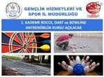 DİSİPLİN CEZASI - Bocce, Bowling ve Dart 1. Kademe Antrenör Kursu Açılıyor
