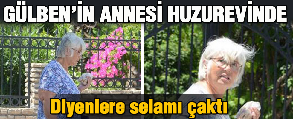Gülben Ergen: Annem huzurevinde yaşamıyor