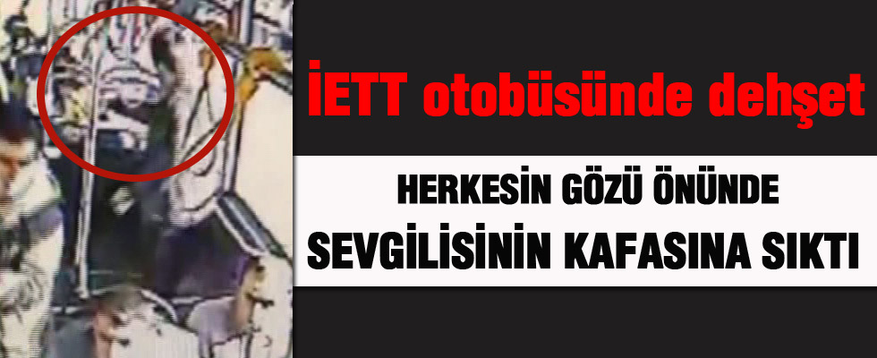 İETT otobüsünde dehşet!