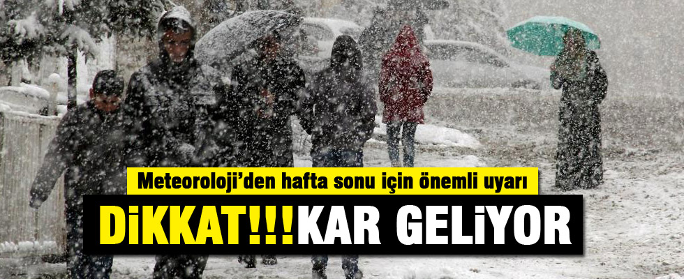 Pazar günü kar geliyor