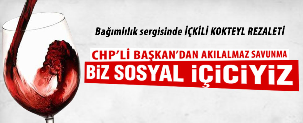 CHP'li Bakırköy Belediye Başkanı'na içki tepkisi