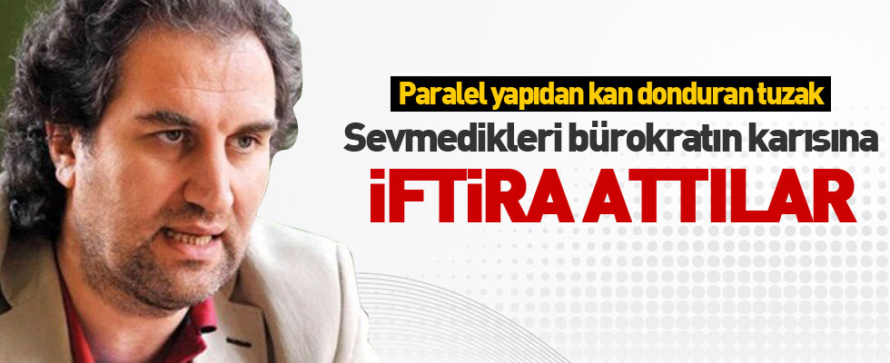 'Paralel Yapı'dan bürokratlara terfi tuzağı