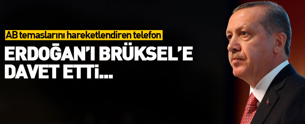 AB Konsey Başkanı Erdoğan'ı Brüksel'e davet etti